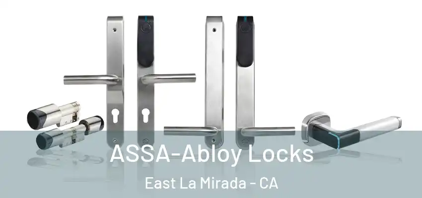  ASSA-Abloy Locks East La Mirada - CA