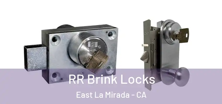  RR Brink Locks East La Mirada - CA